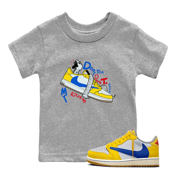 1s Travis Scott Canary shirt to match jordans Don't Touch My Kicks sneaker tees Air Jordan 1 Travis Scott Canary SNRT sneaker release tees baby toddler Heather Grey 1 cotton Shirt