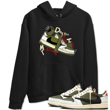 Jordan 1 Olive t shirts to match sneakers Don't Touch My Kicks sneaker match tees Air Jordan 1 Low x Travis Scott Reverse Olive tee SNRT Sneaker Tees unisex cotton Black 1 shirts