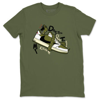 Jordan 1 Olive t shirts to match sneakers Don't Touch My Kicks sneaker match tees Air Jordan 1 Low x Travis Scott Reverse Olive tee SNRT Sneaker Tees unisex cotton Military Green 2 shirts