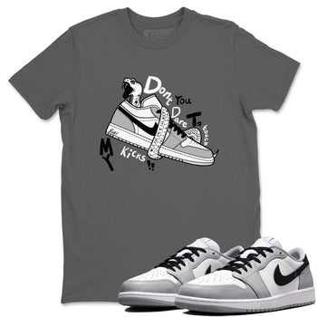 1s Wolf Grey shirts to match jordans Don't Touch My Kicks sneaker match tees Air Jordan 1 Wolf Grey SNRT Sneaker Tees streetwear brand Cool Grey 1 unisex cotton tee