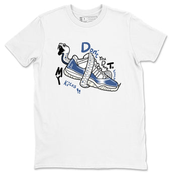 11s Diffused Blue shirts to match jordans Don't Touch My Kicks sneaker match tees Air Jordan 11 Diffused Blue SNRT Sneaker Tees streetwear brand White 2 unisex cotton tee