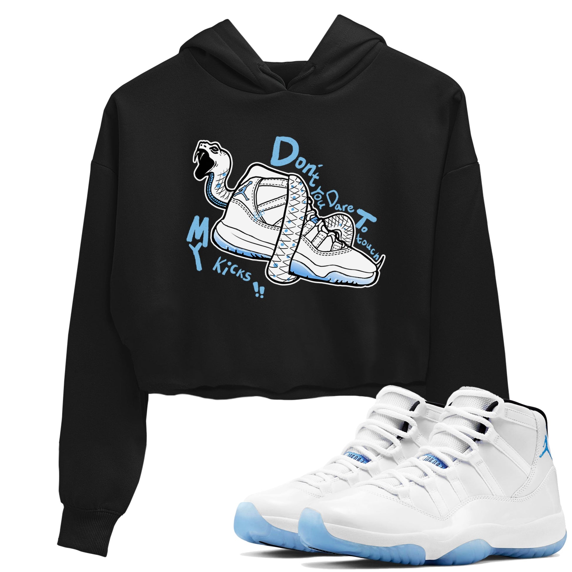 11s Legend Blue shirts to match jordans Don't Touch My Kicks best t shirts to wear with jordans AJ11 Retro Legend Blue match shoes to clothes SNRT Sneaker Tees unisex cotton Black 1 crop tee
