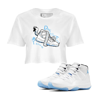 11s Legend Blue shirts to match jordans Don't Touch My Kicks best t shirts to wear with jordans AJ11 Retro Legend Blue match shoes to clothes SNRT Sneaker Tees unisex cotton White 1 crop tee