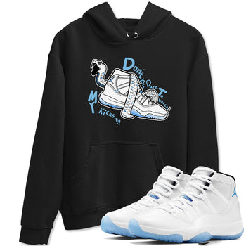 11s Legend Blue shirts to match jordans Don't Touch My Kicks best t shirts to wear with jordans AJ11 Retro Legend Blue match shoes to clothes SNRT Sneaker Tees unisex cotton Black 1 shirts