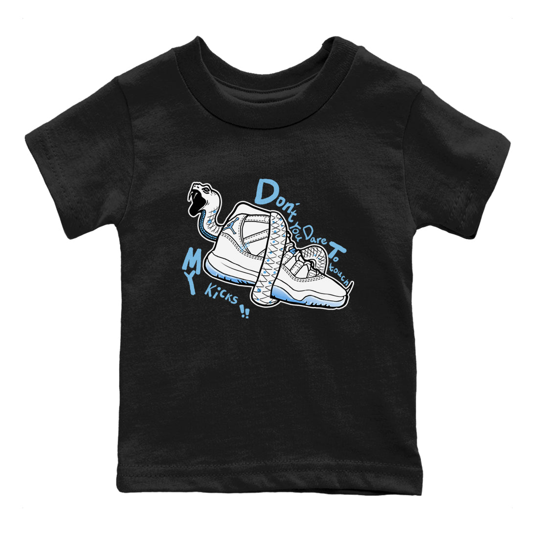 11s Legend Blue shirts to match jordans Don't Touch My Kicks best t shirts to wear with jordans AJ11 Retro Legend Blue match shoes to clothes SNRT Sneaker Tees Youth Baby Black 2 tee