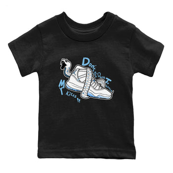 11s Legend Blue shirts to match jordans Don't Touch My Kicks best t shirts to wear with jordans AJ11 Retro Legend Blue match shoes to clothes SNRT Sneaker Tees Youth Baby Black 2 tee