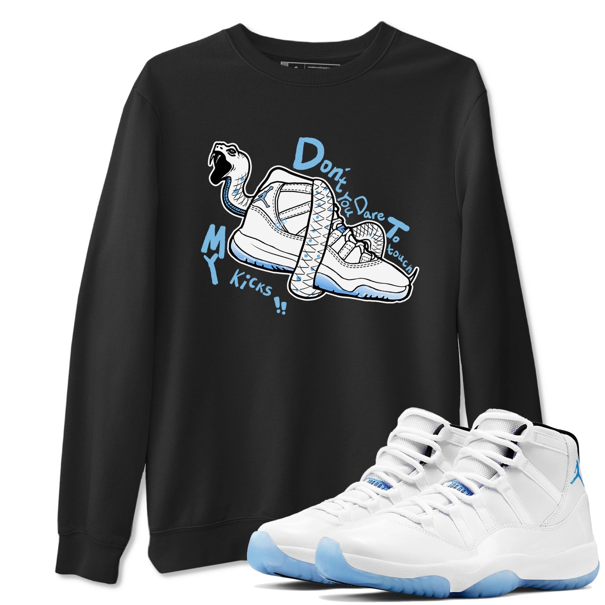 11s Legend Blue shirts to match jordans Don't Touch My Kicks best t shirts to wear with jordans AJ11 Retro Legend Blue match shoes to clothes SNRT Sneaker Tees unisex cotton Black 1 shirts