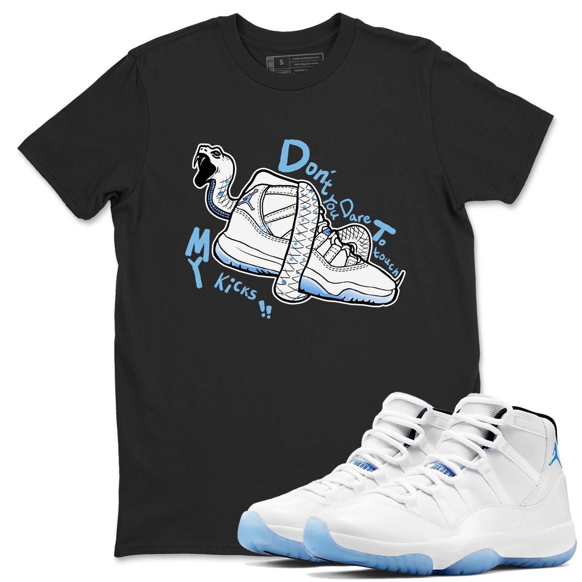 11s Legend Blue shirts to match jordans Don't Touch My Kicks best t shirts to wear with jordans AJ11 Retro Legend Blue match shoes to clothes SNRT Sneaker Tees unisex cotton Black 1 shirts