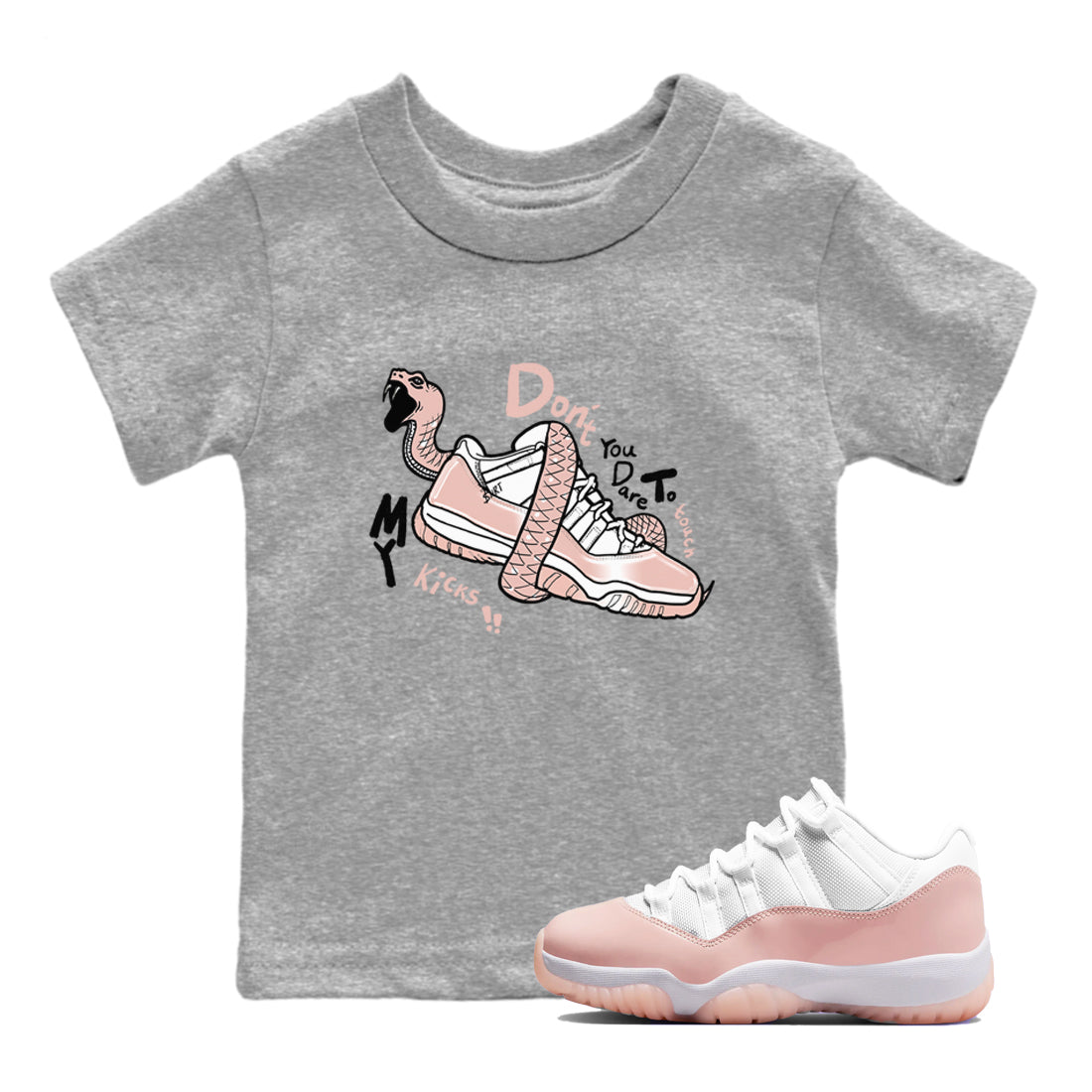 11s Legend Pink shirt to match jordans Don't Touch My Kicks sneaker tees Air Jordan 11 Legend Pink SNRT sneaker release tees baby toddler Heather Grey 1 cotton Shirt