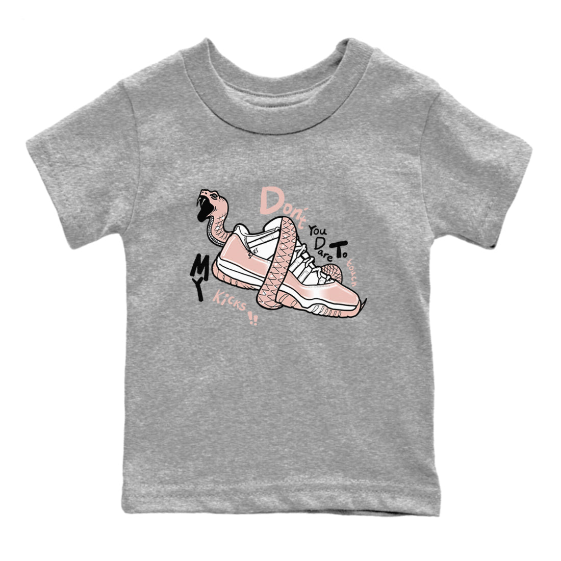 11s Legend Pink shirt to match jordans Don't Touch My Kicks sneaker tees Air Jordan 11 Legend Pink SNRT sneaker release tees baby toddler Heather Grey 2 cotton Shirt
