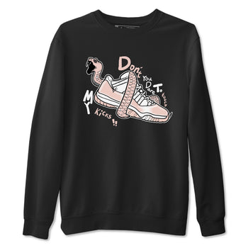 11s Legend Pink shirt to match jordans Don't Touch My Kicks sneaker tees Air Jordan 11 Legend Pink SNRT Sneaker Release Tees unisex cotton Black 2 crew neck shirt