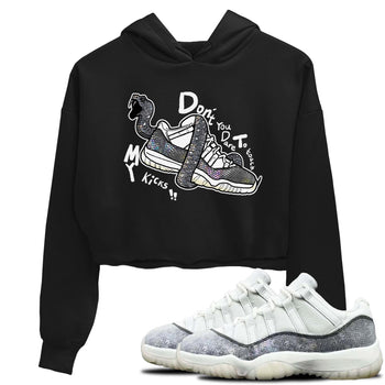 11s Year Of The Snake shirts to match jordans  Don't Touch My Kicks shirts to match jordans Air Jordan 11 Retro Low Year Of The Snake match shoes to clothes SNRT Sneaker Tees unisex cotton Black 1 crop tee