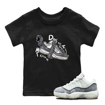 11s Year Of The Snake shirts to match jordans  Don't Touch My Kicks shirts to match jordans Air Jordan 11 Retro Low Year Of The Snake match shoes to clothes SNRT Sneaker Tees Youth Baby Black 1 tee