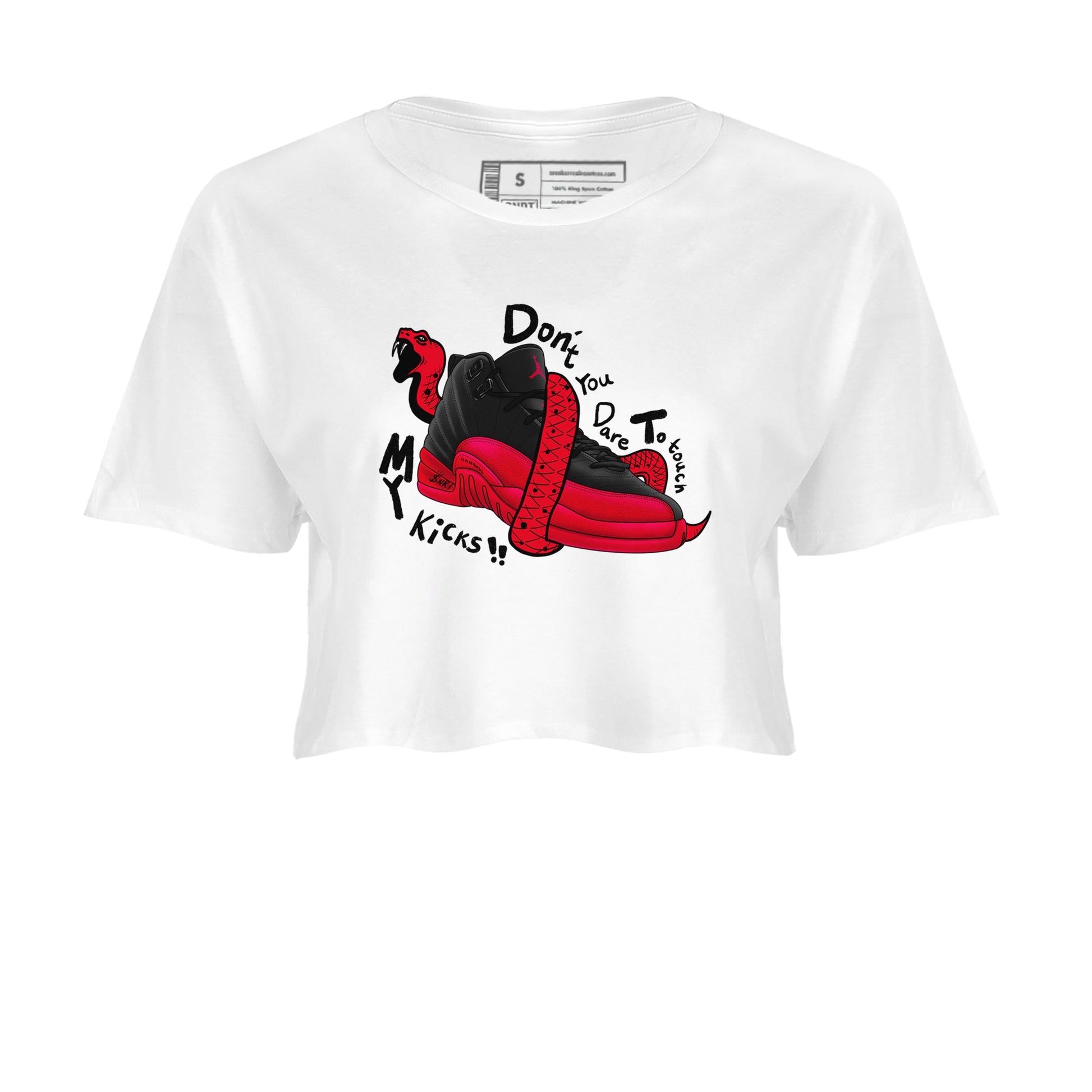 12s Flu Game shirts to match jordans Don't Touch My Kicks sneaker match tees Air Jordan 12 Retro Flu Game match shoes to clothes SNRT Sneaker Tees unisex cotton White 2 crop tee