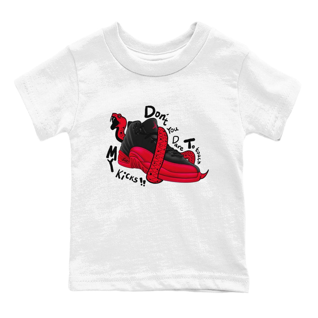 12s Flu Game shirts to match jordans Don't Touch My Kicks sneaker match tees Air Jordan 12 Retro Flu Game match shoes to clothes SNRT Sneaker Tees Youth Baby White 2 tee
