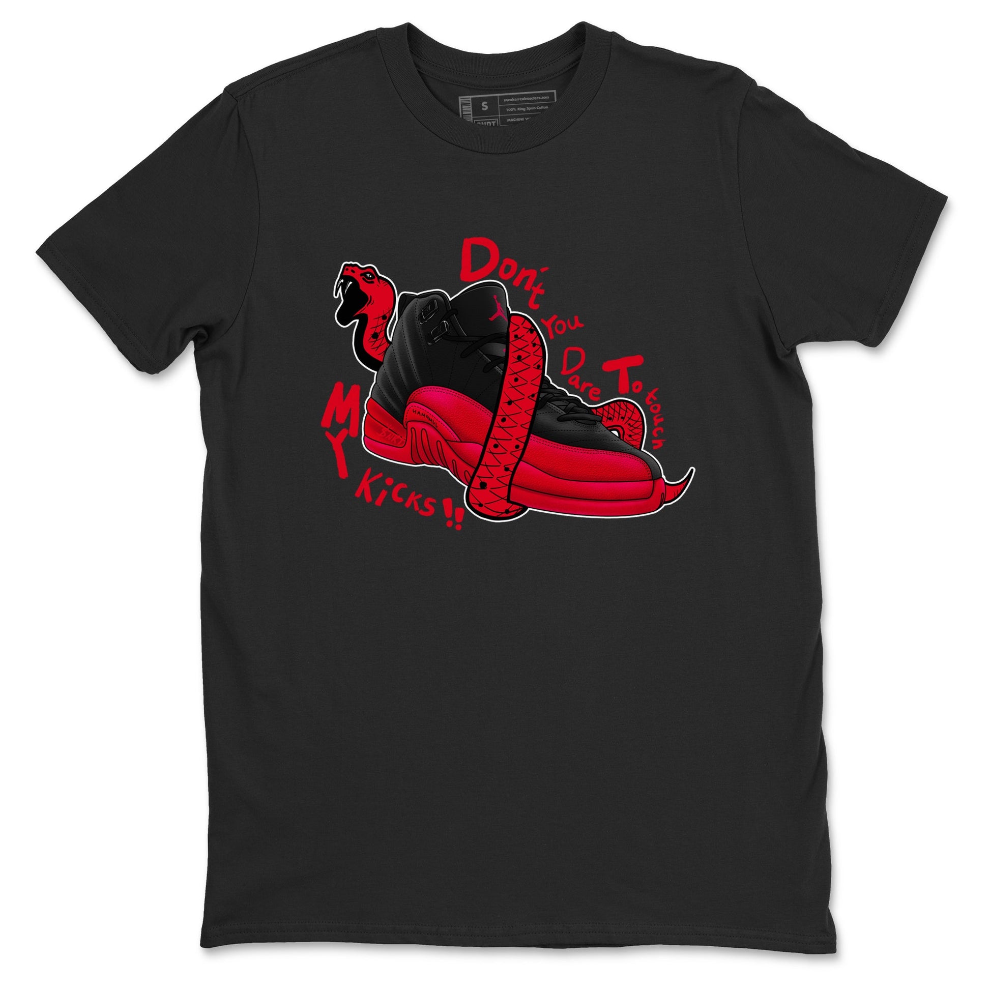 12s Flu Game shirts to match jordans Don't Touch My Kicks sneaker match tees Air Jordan 12 Retro Flu Game match shoes to clothes SNRT Sneaker Tees unisex cotton Black 2 shirts