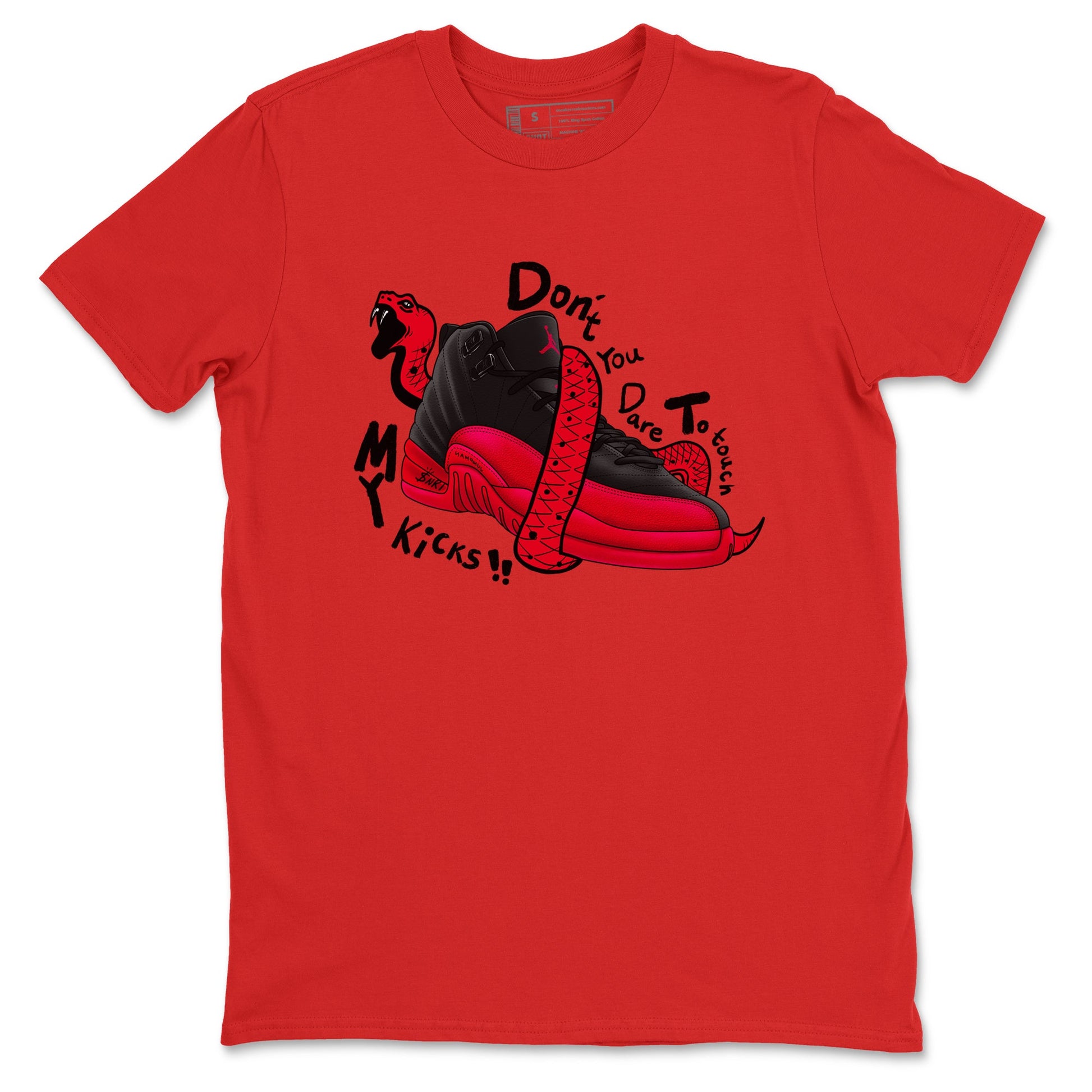 12s Flu Game shirts to match jordans Don't Touch My Kicks sneaker match tees Air Jordan 12 Retro Flu Game match shoes to clothes SNRT Sneaker Tees unisex cotton Red 2 shirts