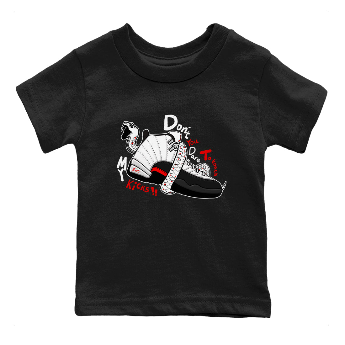 Air Jordan 12 Red Taxi shirts to match jordans Don't Touch My Kicks sneaker match tees 12s Red Taxi SNRT sneaker release tees baby toddler Black 2 cotton Shirt