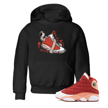 13s Dune Red shirts to match jordans Don't Touch My Kicks sneaker match tees Air Jordan 13 Dune Red SNRT Sneaker Tees streetwear brand Baby and Youth Black 1 cotton tee