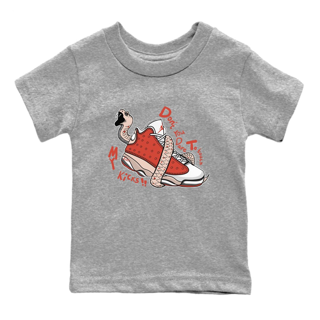 13s Dune Red shirts to match jordans Don't Touch My Kicks sneaker match tees Air Jordan 13 Dune Red SNRT Sneaker Tees streetwear brand Baby and Youth Heather Grey 2 cotton tee
