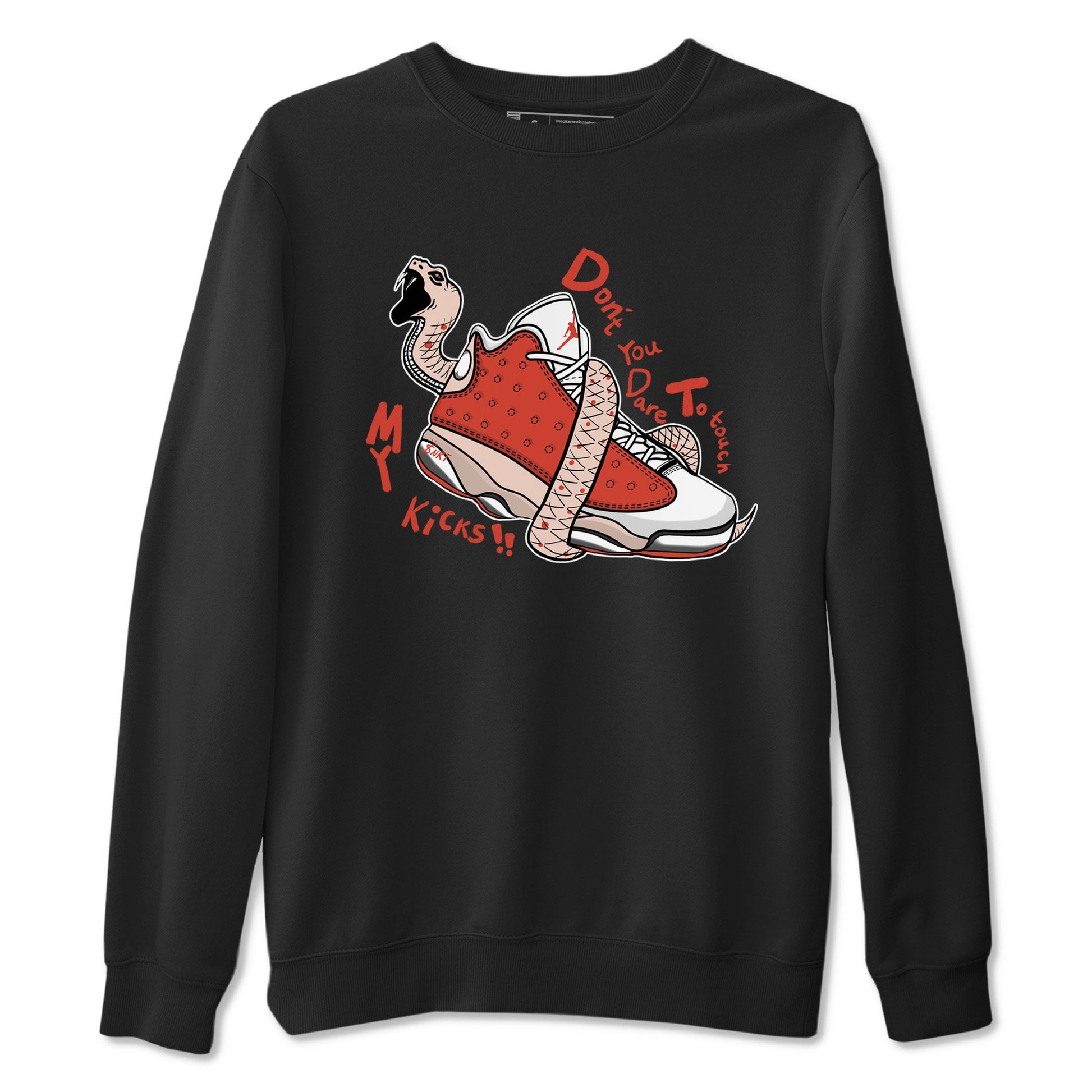 13s Dune Red shirts to match jordans Don't Touch My Kicks sneaker match tees Air Jordan 13 Dune Red SNRT Sneaker Tees streetwear brand Black 2 unisex cotton tee
