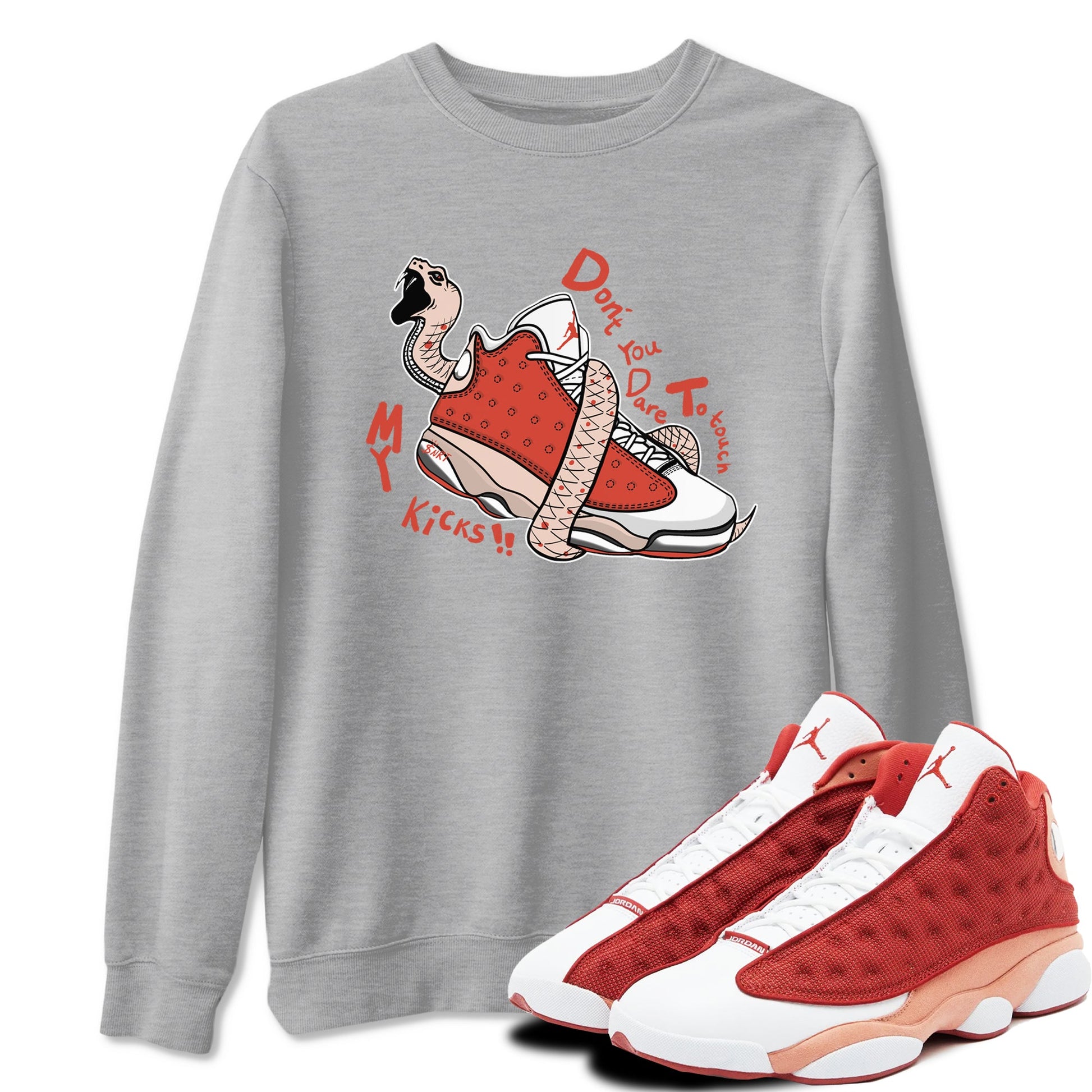 13s Dune Red shirts to match jordans Don't Touch My Kicks sneaker match tees Air Jordan 13 Dune Red SNRT Sneaker Tees streetwear brand Heather Grey 1 unisex cotton tee