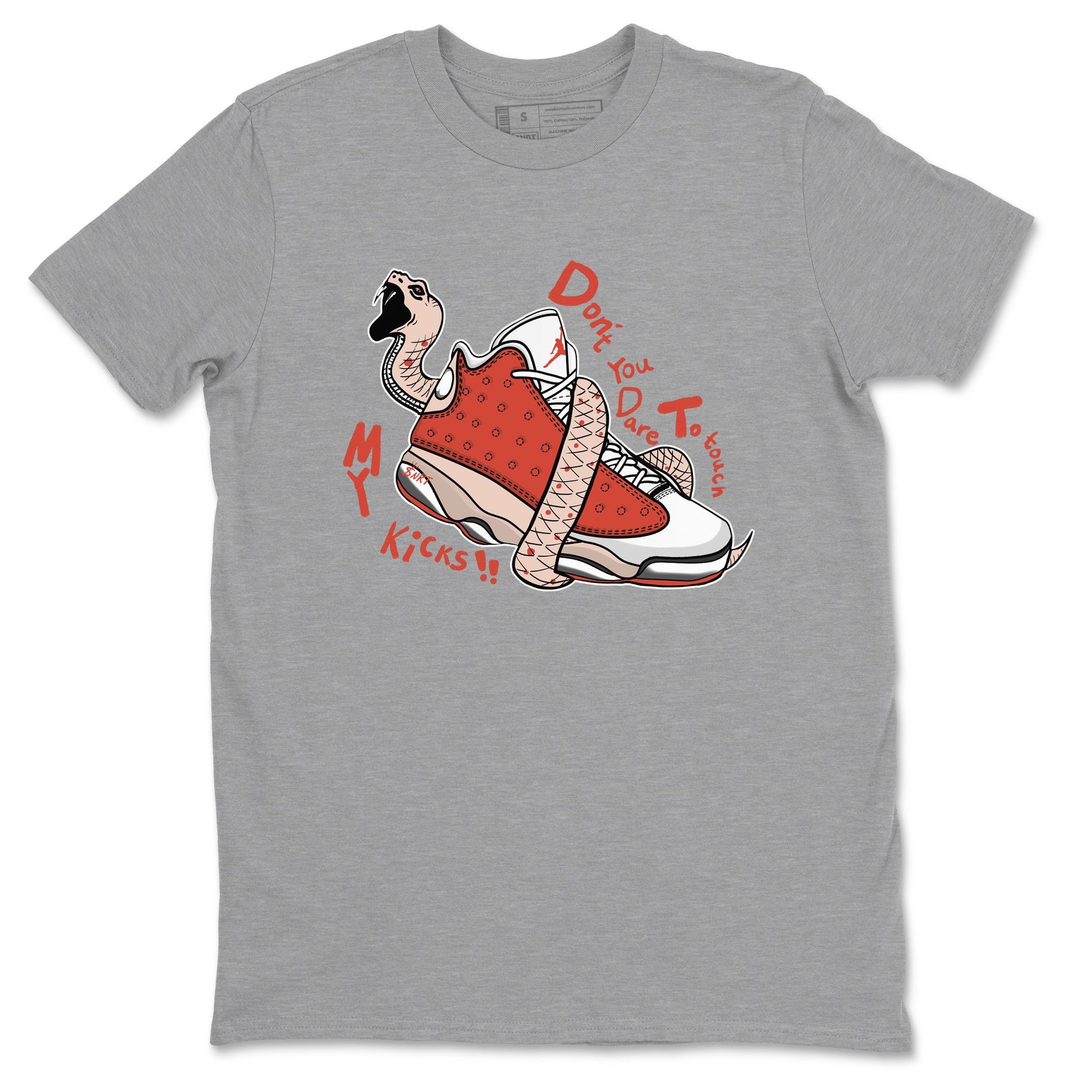 13s Dune Red shirts to match jordans Don't Touch My Kicks sneaker match tees Air Jordan 13 Dune Red SNRT Sneaker Tees streetwear brand Heather Grey 2 unisex cotton tee