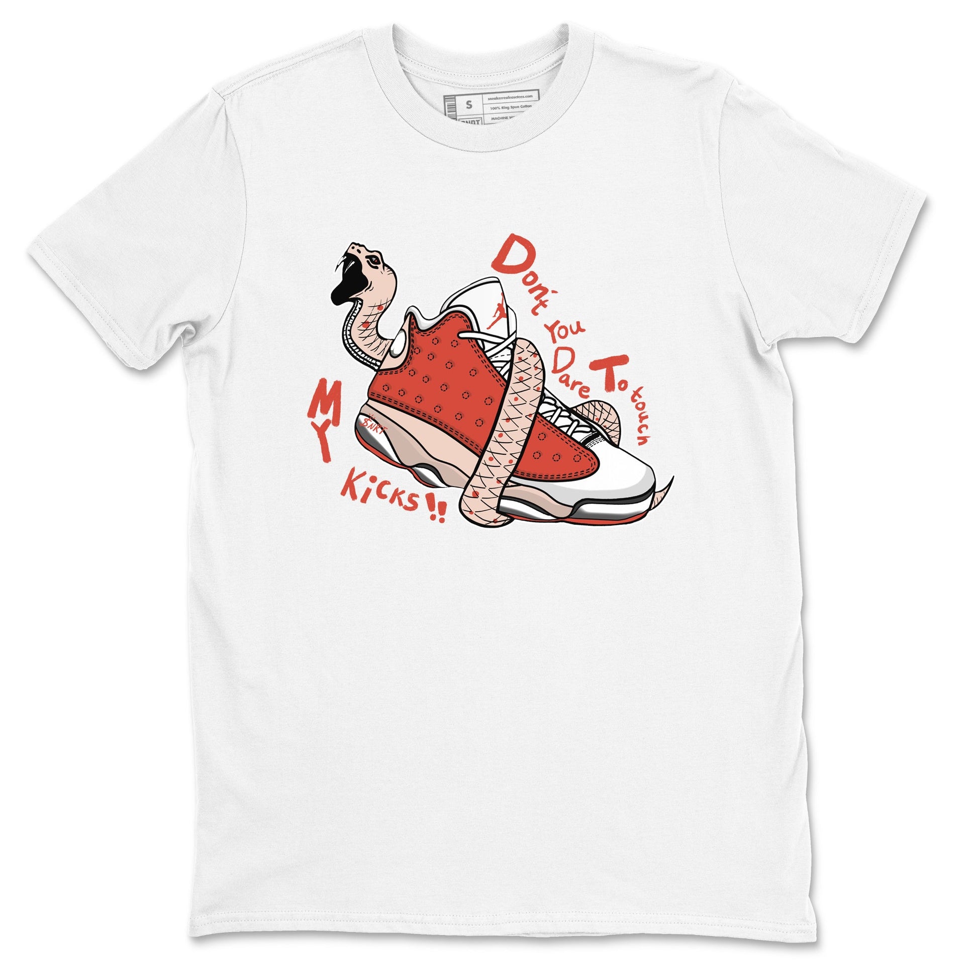 13s Dune Red shirts to match jordans Don't Touch My Kicks sneaker match tees Air Jordan 13 Dune Red SNRT Sneaker Tees streetwear brand White 2 unisex cotton tee