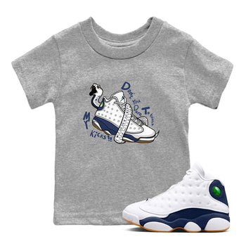 13s Midnight Navy shirts to match jordans Don't Touch My Kicks sneaker match tees Air Jordan 13 Midnight Navy SNRT Sneaker Release Tees Youth Baby Heather Grey 1 crew neck shirts
