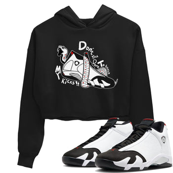 Air Jordan 14 Black Toe t shirts to match sneakers Don't Touch My Kicks sneaker match tees 14s Black Toe sneaker match tee SNRT Sneaker Tees unisex cotton Black 1 crop tee