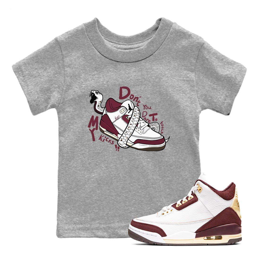 3s A Ma Maniere x Burgundy Crush shirts to match jordans Don't Touch My Kicks sneaker match teesA Ma Maniére x Air Jordan 3 "Burgundy Crush" SNRT Sneaker Tees streetwear brand Baby and Youth Heather Grey 1 cotton tee
