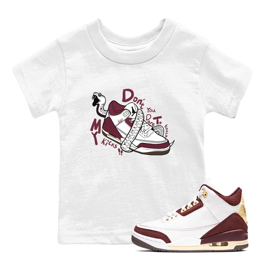 3s A Ma Maniere x Burgundy Crush shirts to match jordans Don't Touch My Kicks sneaker match teesA Ma Maniére x Air Jordan 3 "Burgundy Crush" SNRT Sneaker Tees streetwear brand Baby and Youth White 1 cotton tee