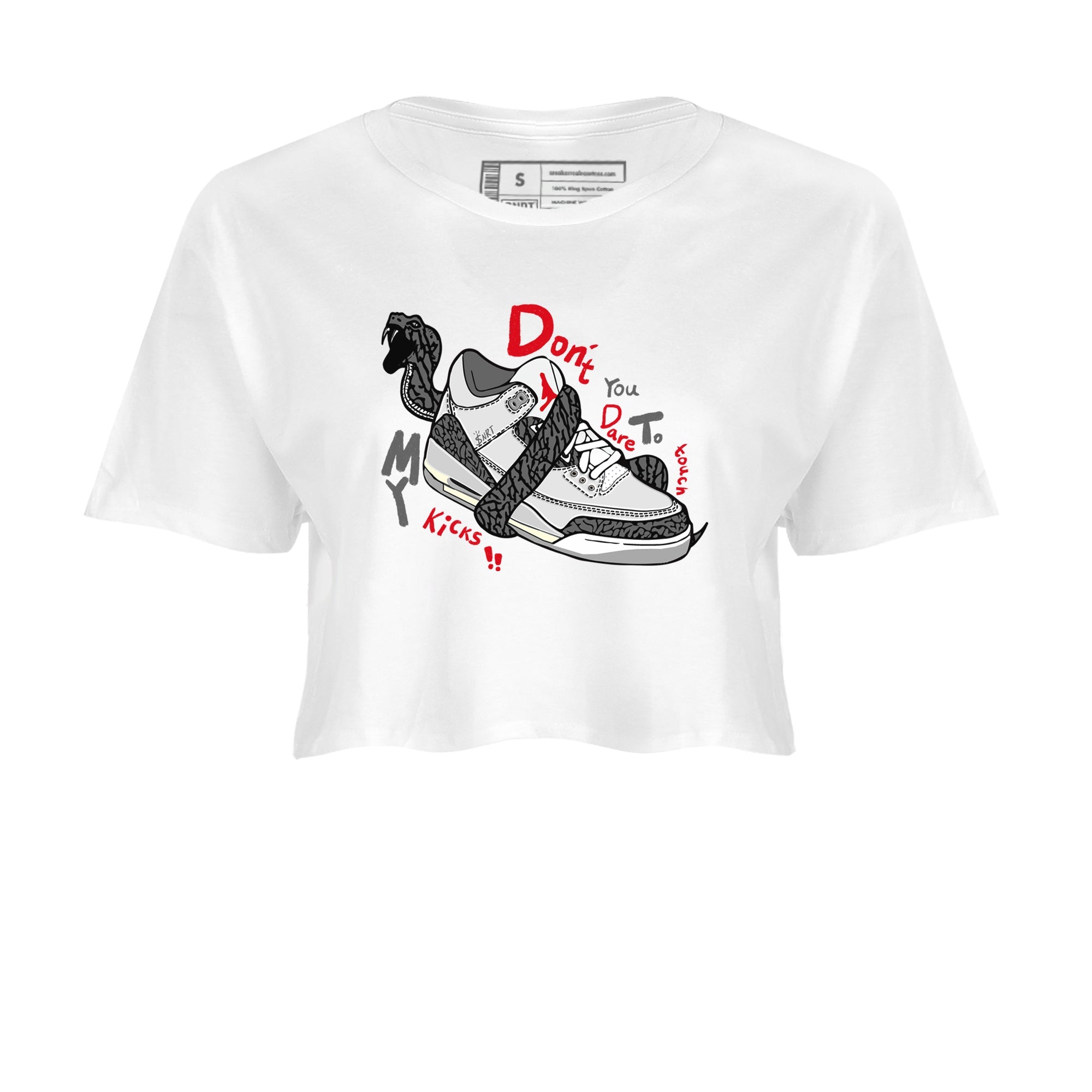 3s Cement Grey shirts to match jordans Don't Touch My Kicks sneaker match tees Air Jordan 3 Cement Grey SNRT Sneaker Release Tees unisex cotton White 2 Crop Shirts
