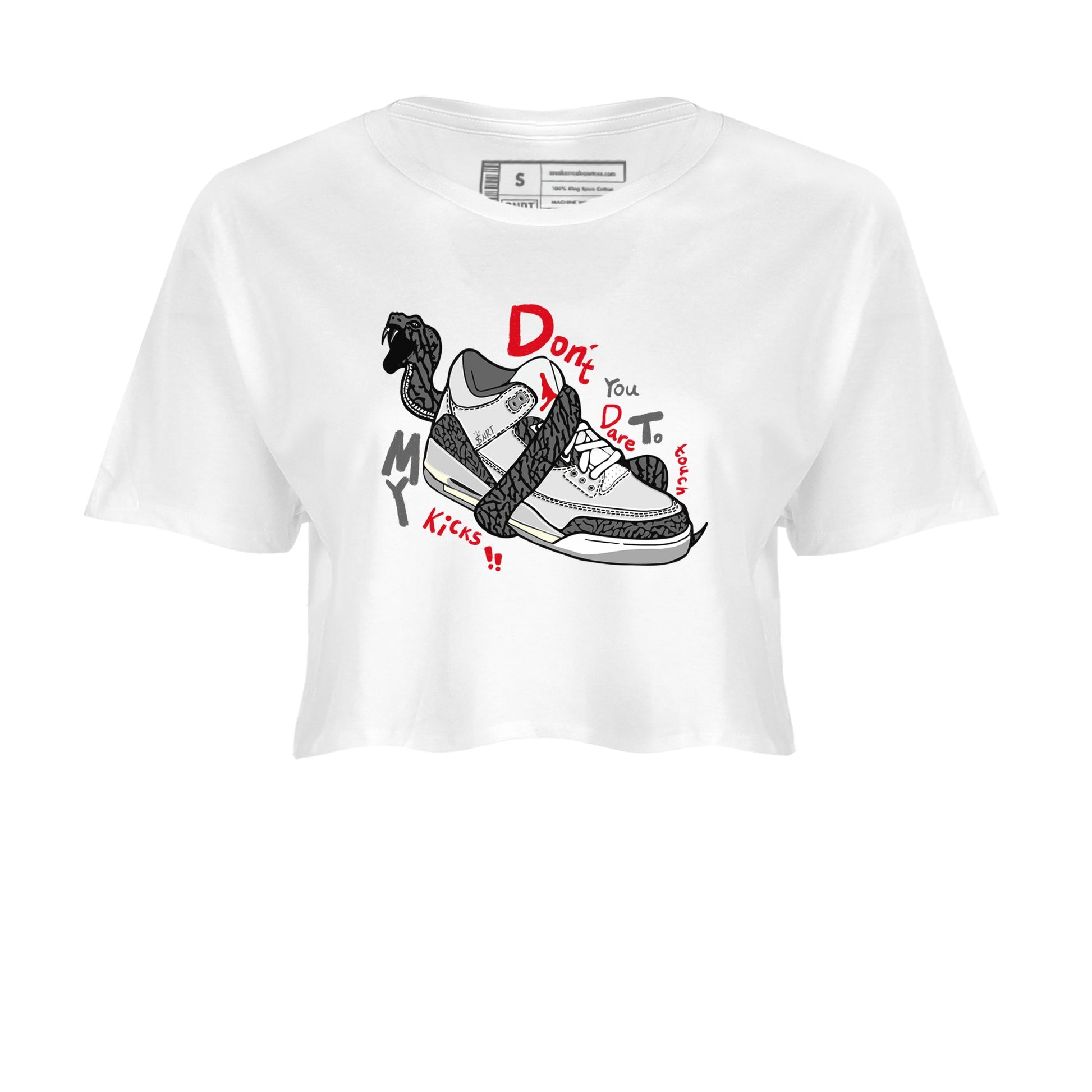 3s Cement Grey shirts to match jordans Don't Touch My Kicks sneaker match tees Air Jordan 3 Cement Grey SNRT Sneaker Release Tees unisex cotton White 2 Crop Shirts