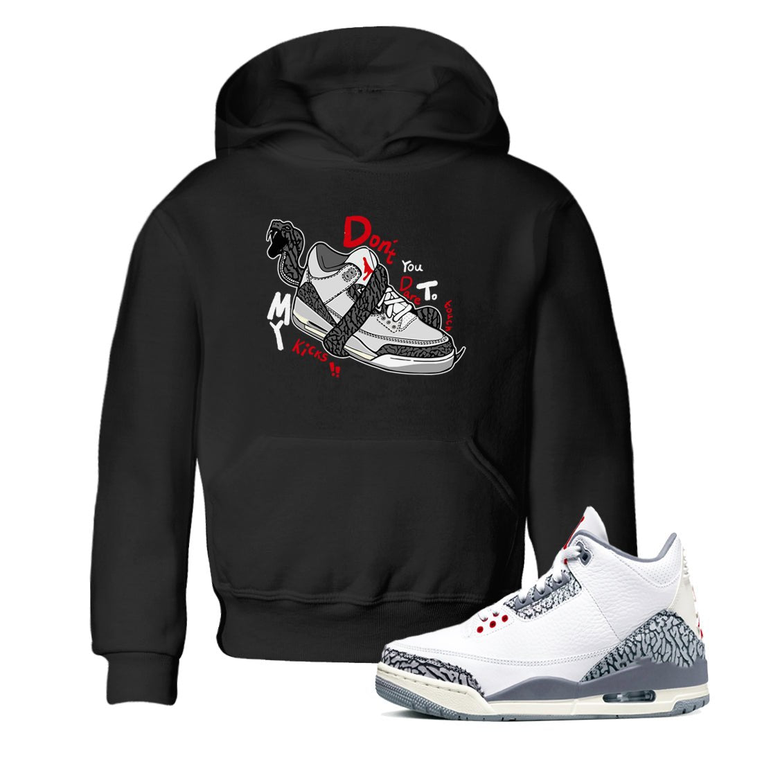 3s Cement Grey shirts to match jordans Don't Touch My Kicks sneaker match tees Air Jordan 3 Cement Grey SNRT Sneaker Release Tees Youth Baby Black 1 crew neck shirts