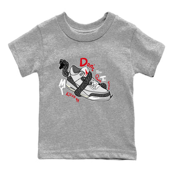 3s Cement Grey shirts to match jordans Don't Touch My Kicks sneaker match tees Air Jordan 3 Cement Grey SNRT Sneaker Release Tees Youth Baby Heather Grey 2 crew neck shirts