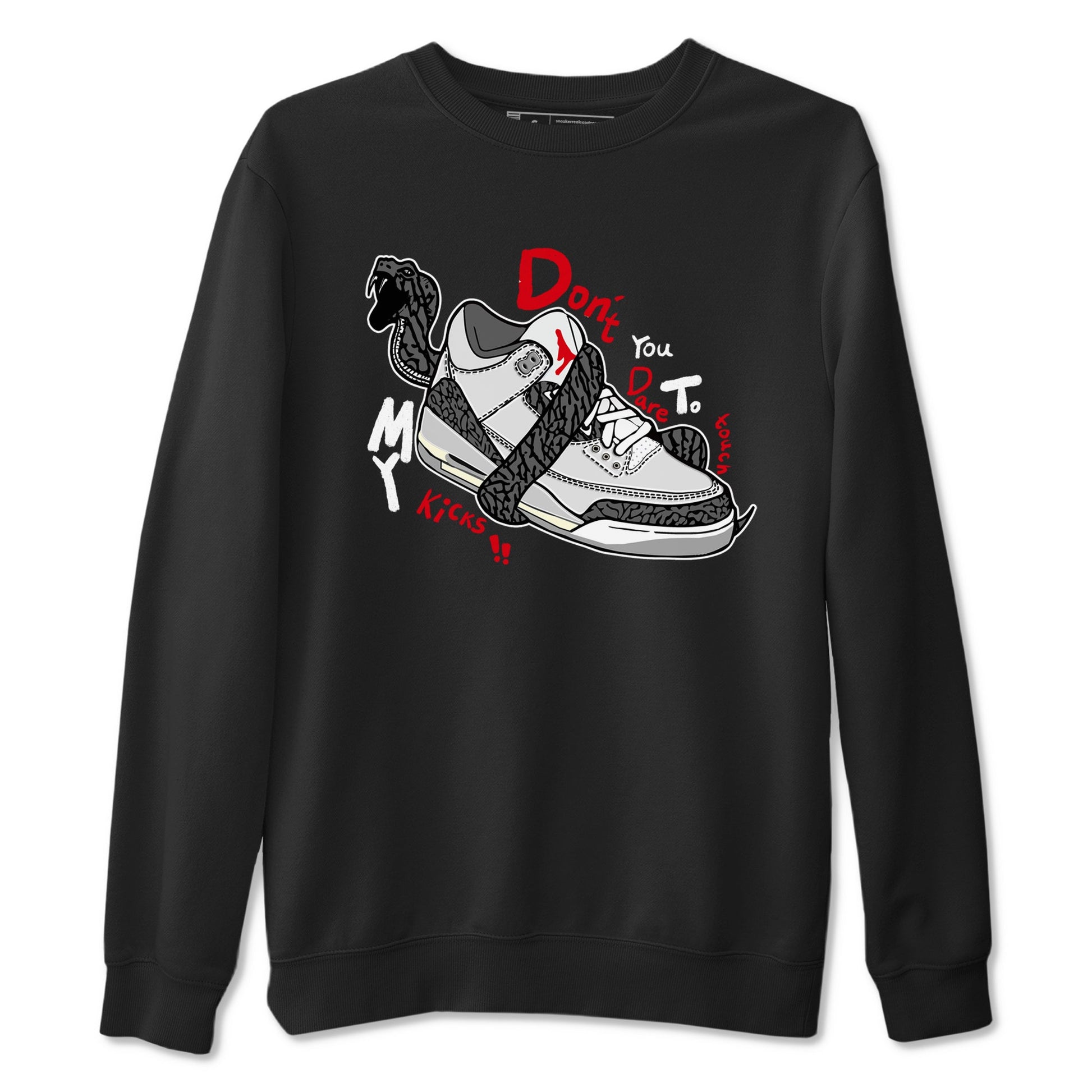 3s Cement Grey shirts to match jordans Don't Touch My Kicks sneaker match tees Air Jordan 3 Cement Grey SNRT Sneaker Release Tees unisex cotton Black 2 crew neck shirts