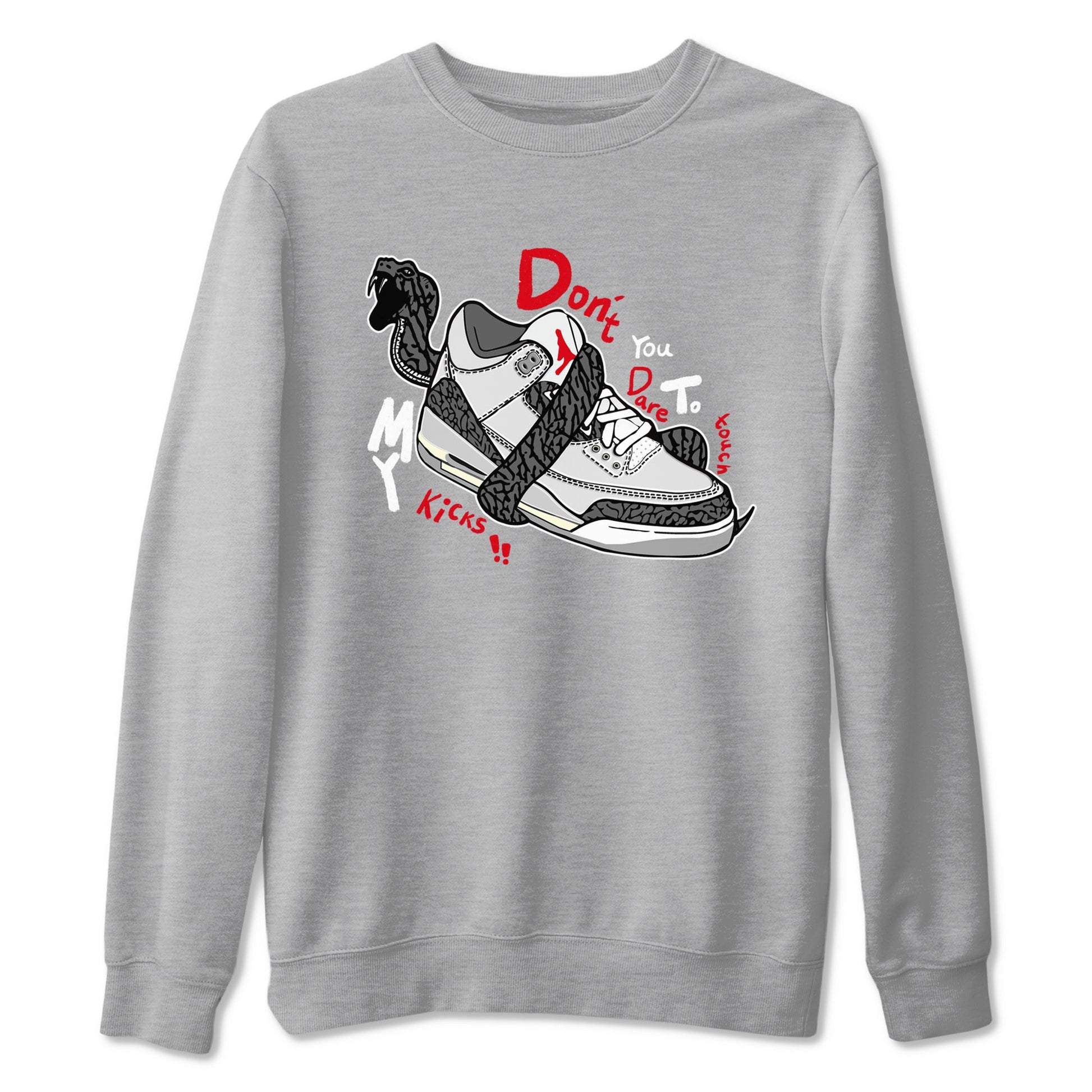 3s Cement Grey shirts to match jordans Don't Touch My Kicks sneaker match tees Air Jordan 3 Cement Grey SNRT Sneaker Release Tees unisex cotton Heather Grey 2 crew neck shirts