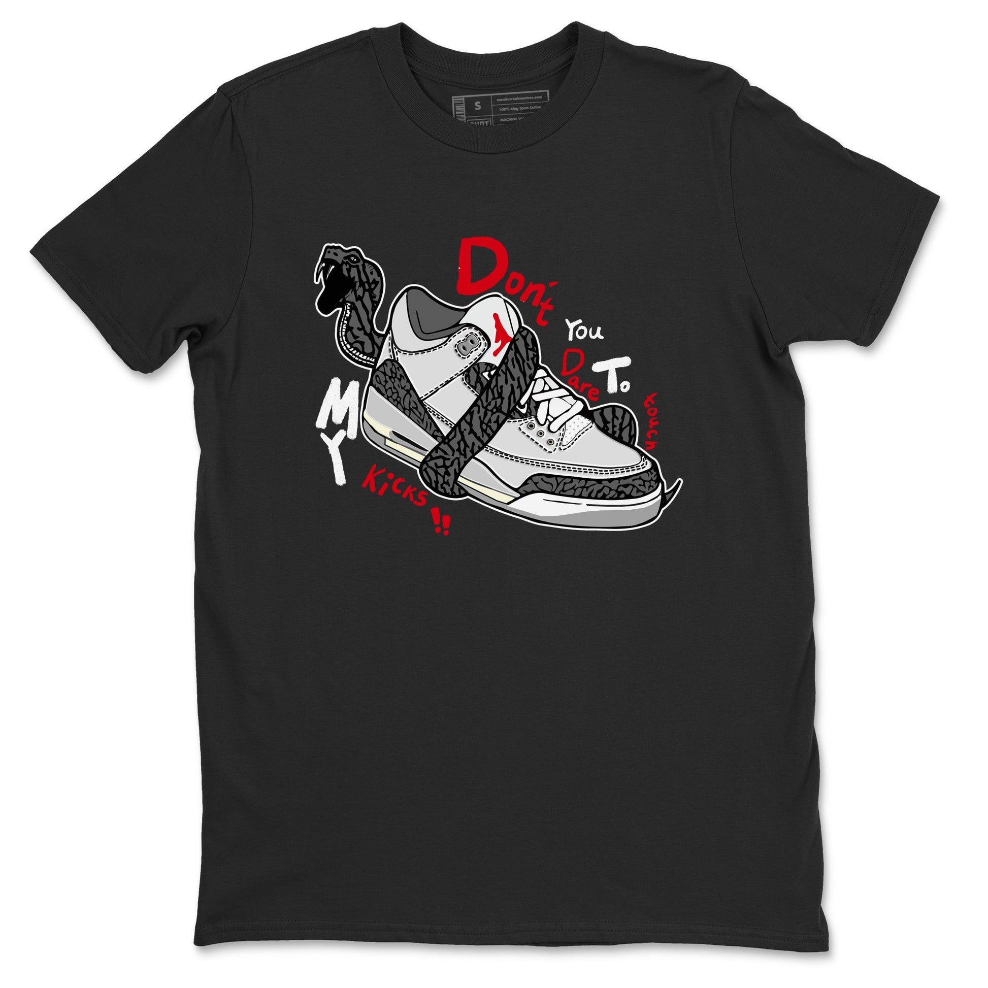 3s Cement Grey shirts to match jordans Don't Touch My Kicks sneaker match tees Air Jordan 3 Cement Grey SNRT Sneaker Release Tees unisex cotton Black 2 crew neck shirts