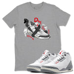 3s Cement Grey shirts to match jordans Don't Touch My Kicks sneaker match tees Air Jordan 3 Cement Grey SNRT Sneaker Release Tees unisex cotton Heather Grey 1 crew neck shirts