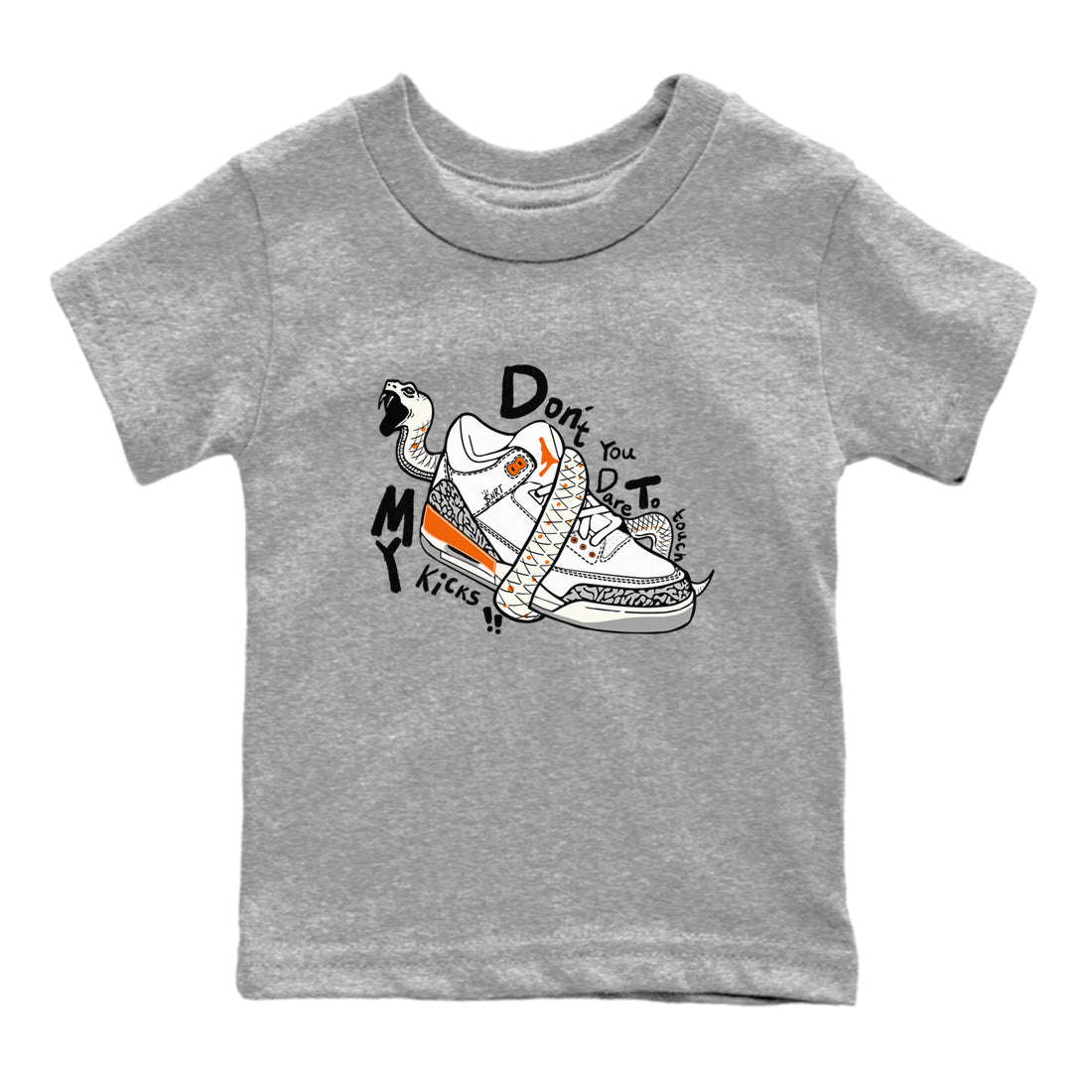 3s Georgia Peach shirt to match jordans Don't Touch My Kicks sneaker tees Air Jordan 3 Georgia Peach SNRT sneaker release tees baby toddler Heather Grey 2 cotton Shirt