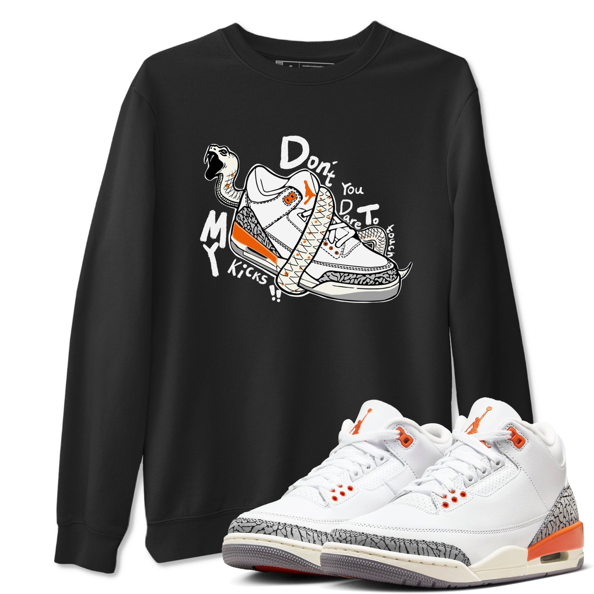 3s Georgia Peach shirt to match jordans Don't Touch My Kicks sneaker tees Air Jordan 3 Georgia Peach SNRT Sneaker Release Tees unisex cotton Black 1 crew neck shirt