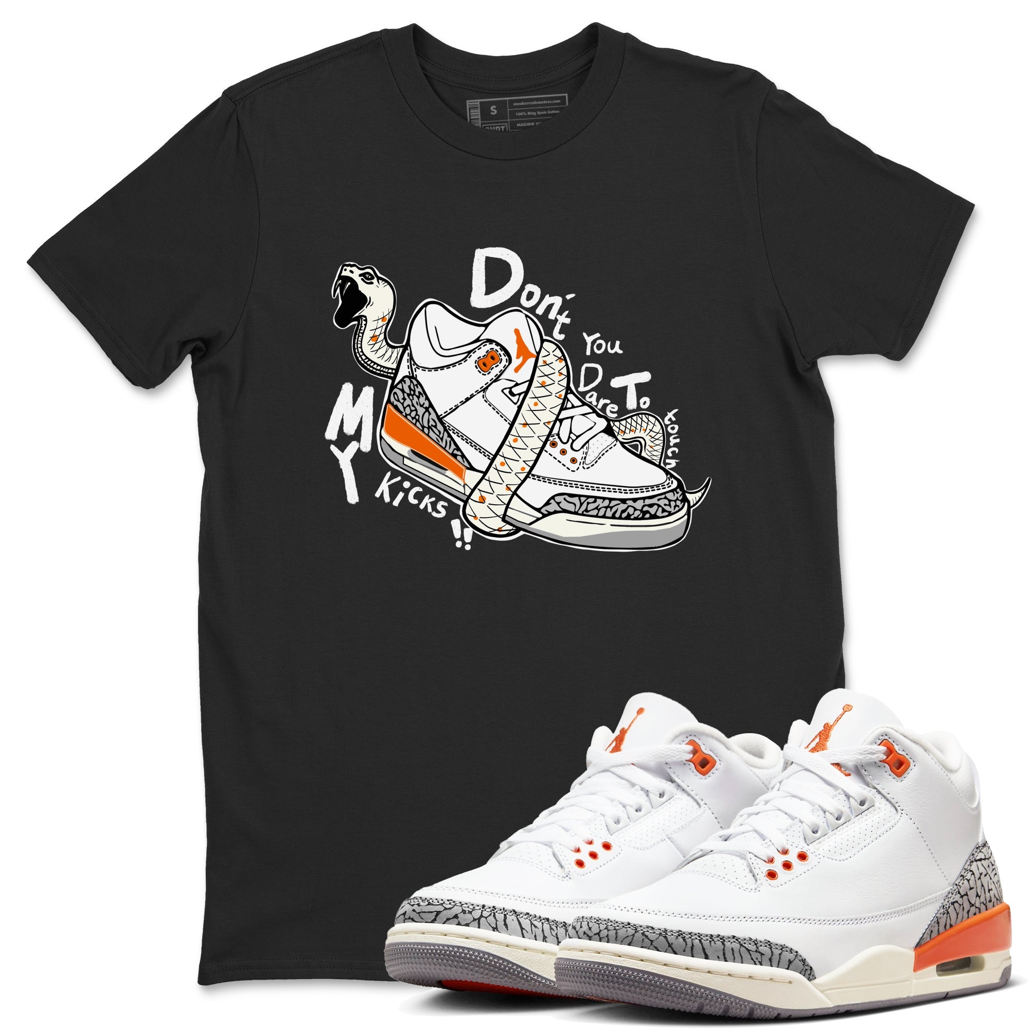 3s Georgia Peach shirt to match jordans Don't Touch My Kicks sneaker tees Air Jordan 3 Georgia Peach SNRT Sneaker Release Tees unisex cotton Black 1 crew neck shirt