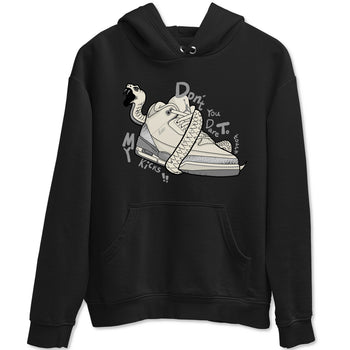 3s Sail and Cement Grey shirts to match jordans Don't Touch My Kicks sneaker match tees Air Jordan 3 Retro Sail and Cement Grey match shoes to clothes SNRT Sneaker Tees unisex cotton Black 2 shirts