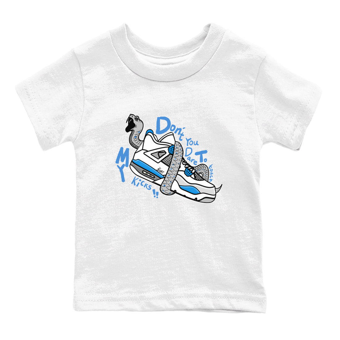 Air Jordan 4 Retro Military Blue shirt to match jordans Don't Touch My Kicks sneaker tees AJ4 Military Blue SNRT Sneaker Release tees baby toddler White 2 cotton Shirt