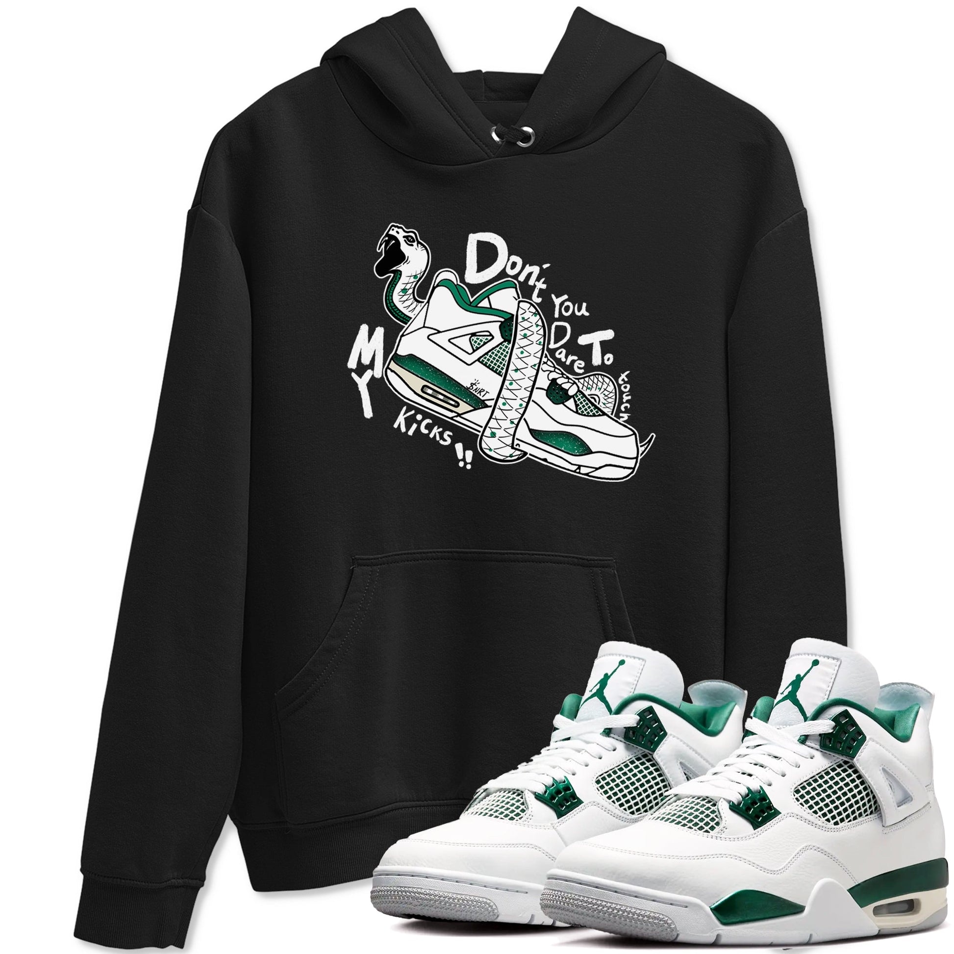 4s Oxidized Green shirts to match jordans Don't Touch My Kicks sneaker match tees Air Jordan 4 Oxidized Green SNRT Sneaker Tees streetwear brand Black 1 unisex cotton tee