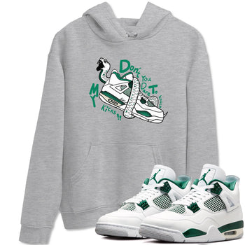 4s Oxidized Green shirts to match jordans Don't Touch My Kicks sneaker match tees Air Jordan 4 Oxidized Green SNRT Sneaker Tees streetwear brand Heather Grey 1 unisex cotton tee