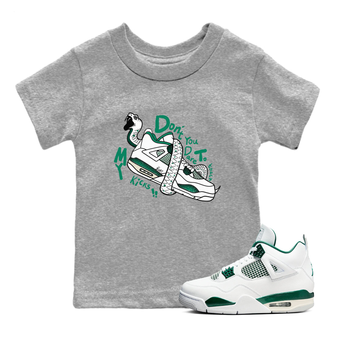 4s Oxidized Green shirts to match jordans Don't Touch My Kicks sneaker match tees Air Jordan 4 Oxidized Green SNRT Sneaker Tees streetwear brand Baby and Youth Heather Grey 1 cotton tee