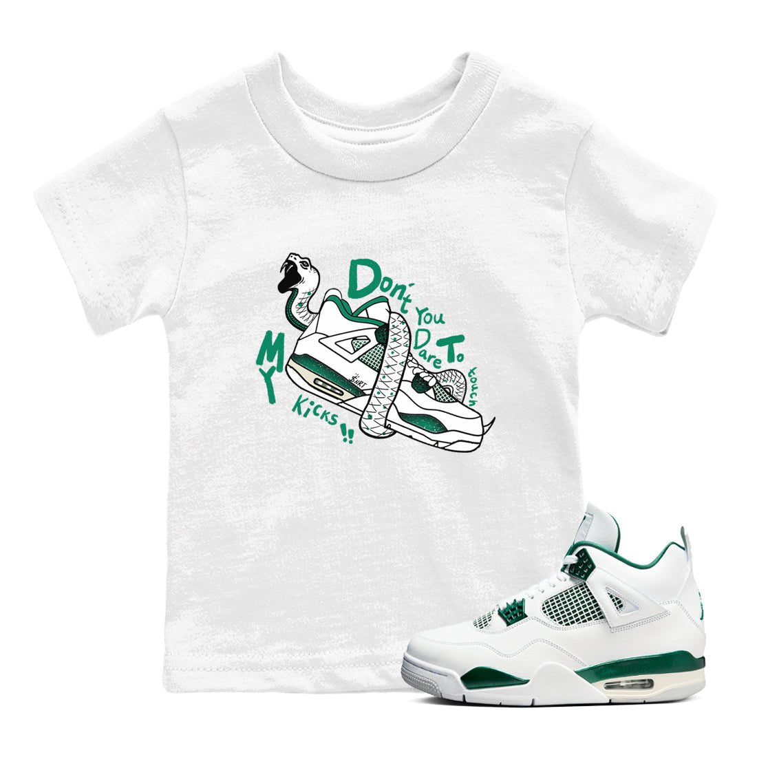 4s Oxidized Green shirts to match jordans Don't Touch My Kicks sneaker match tees Air Jordan 4 Oxidized Green SNRT Sneaker Tees streetwear brand Baby and Youth White 1 cotton tee