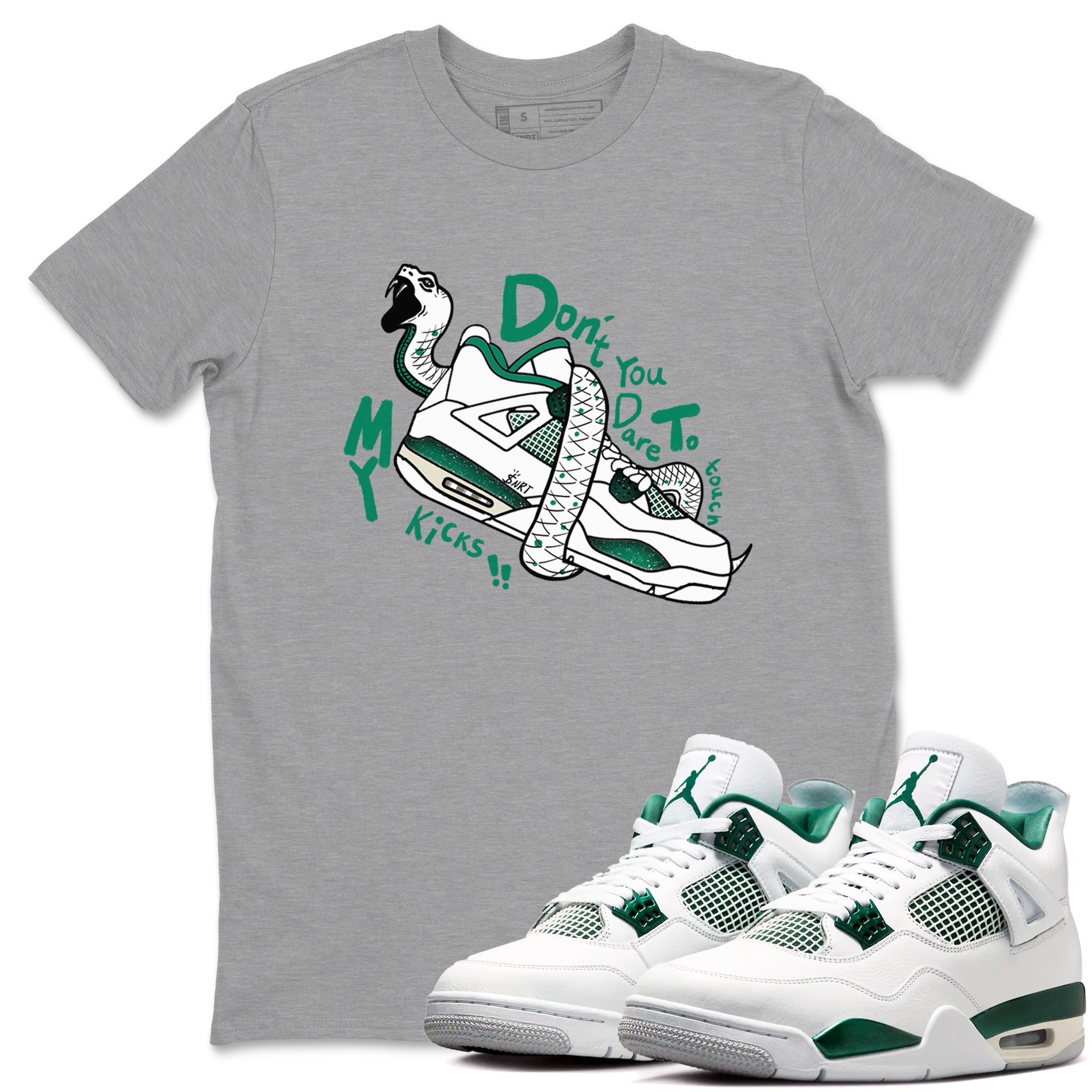4s Oxidized Green shirts to match jordans Don't Touch My Kicks sneaker match tees Air Jordan 4 Oxidized Green SNRT Sneaker Tees streetwear brand Heather Grey 1 unisex cotton tee